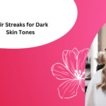 Hair Streaks for Dark Skin Tones